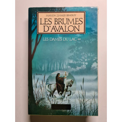 Les Brumes d'Avalon (Les Dames du lac .)