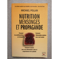 Nutrition mensonges et propagande