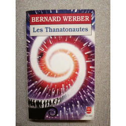 Cycle Des Anges Tome 1 : Les Thanatonautes