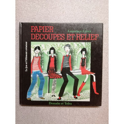 Papier decoupes et relief