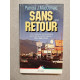 Sans retour (Livre 30 F (Sei)