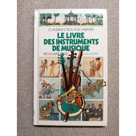 Le livre des instruments de musique