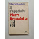 Il s'appelait Pierre Brossolette