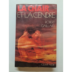 La chair te la cendre