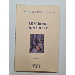 Le miroir de ma mere