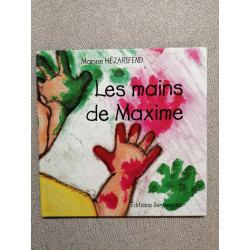 Les mains de Maxime
