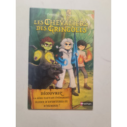 Les chevaliers des Gringoles