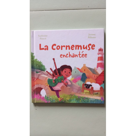 La Cornemuse enchantée
