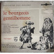 Le bourgeois gentilhomme avec Denise Gence