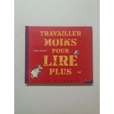 Travailler moins pour lire plus