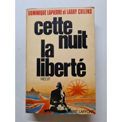 Cette nuit la liberté