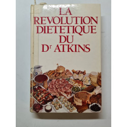 La révolution diététique du d' atkins
