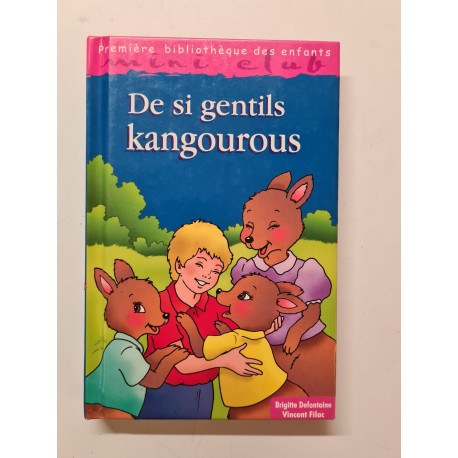 De si gentils kangourous