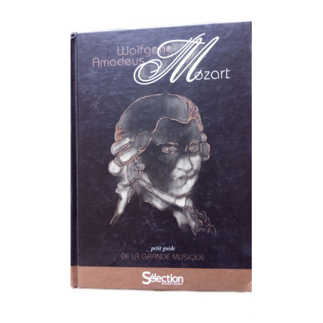 Petit guide de la grande musique - Mozart
