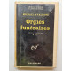 Orgies funeraires