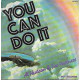You Can Do It