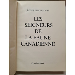 Les seigneurs de la faune canadienne