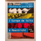 L'Europe de Yalta à Maastricht: 1945-1993