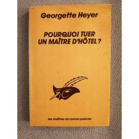 Pourquoi tuer un maitre d'hôtel