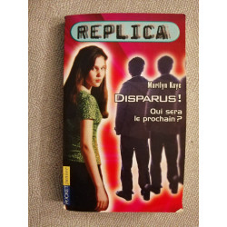 Replica Tome 5 : Disparus