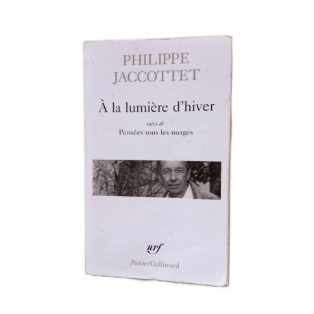 A la lumière d'hiver. Leçons. Chants d'en bas. Pensées sous les nuages