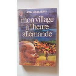 Mon village à l'Heure allemande