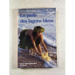 La perle des lagons bleus