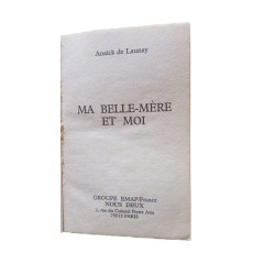 Ma belle-mère et moi