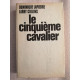 Le Cinquième cavalier