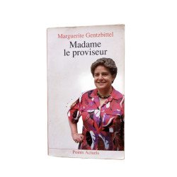 Madame le proviseur