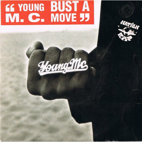 Bust A Move / Go More Rhymes
