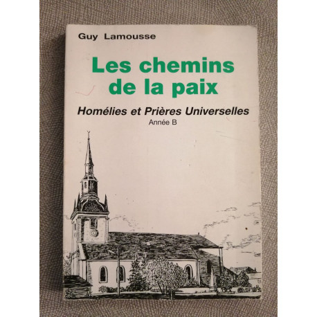 Les chemins de la paix