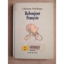 rebonjour francois