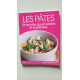 Les pãtes 24 recettes gourmandes et équilibrées