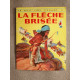 La fléche brisée