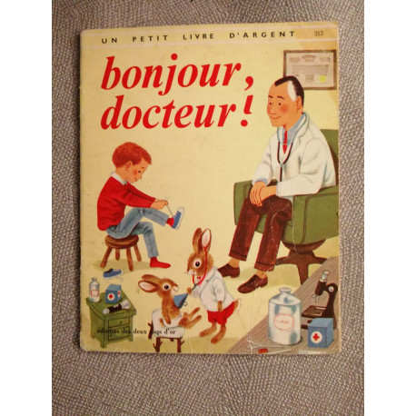 Bonjour docteur