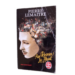 Au revoir là-haut - Prix Goncourt 2013