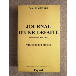 Journal d'une défaite ( aout 1939-juin 1940 )