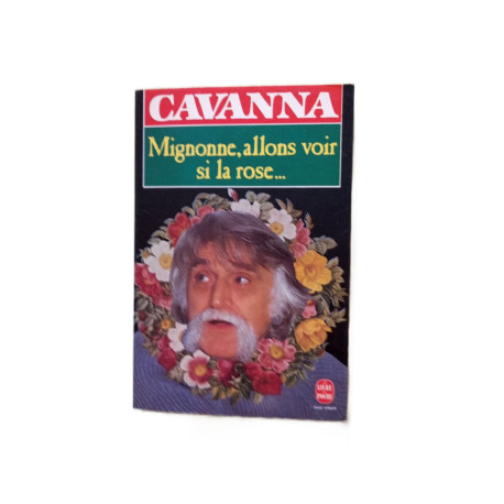 "Mignonne allons voir si la rose"
