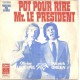 Pot Pour Rire Mr. Le Président