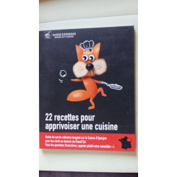 22 recettes pour apprivoiser une cuisine