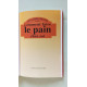 COMMENT FAIRE le PAIN CHEZ SOI