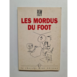 Les mordus du foot