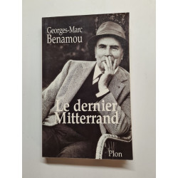 Le dernier Mitterrand