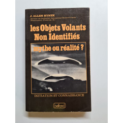 Les Objets volants non identifiés : Mythe ou réalité