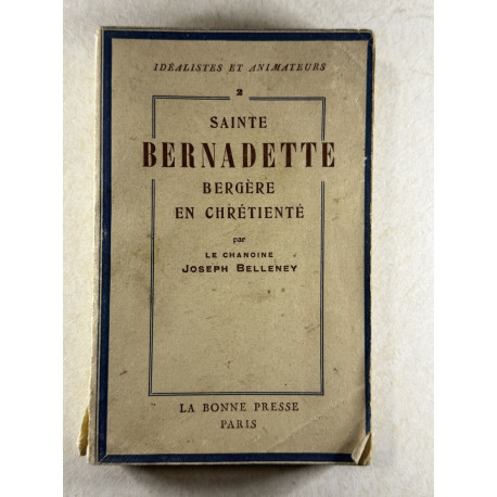 Sainte bernadette bergere en chretienté