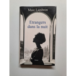 Etrangers dans la nuit