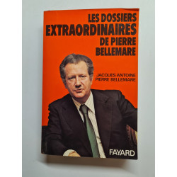 Les Dossiers Extraordinaires de Pierre Bellemare
