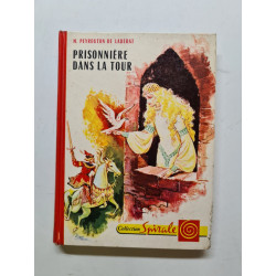 Prisonniere dans la tour