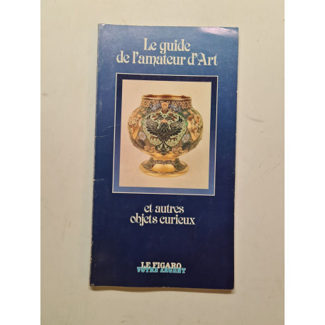Le guide de l'amateur d'Art